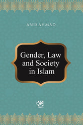 Gender, Law and Society in Islam